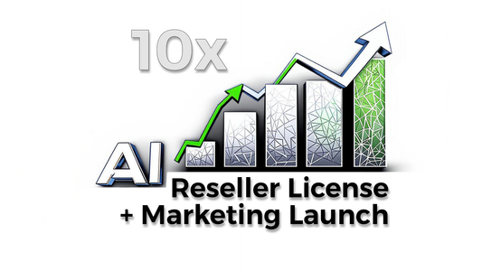 10x AI Reseller License + Marketing Launch